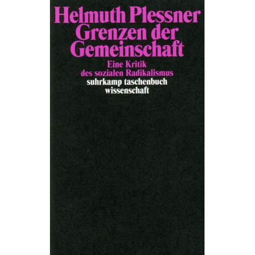 Helmuth Plessner - Grenzen der Gemeinschaft