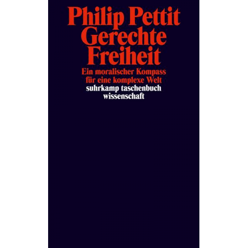 Philip Pettit - Gerechte Freiheit