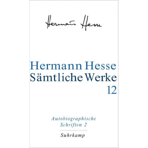 Hermann Hesse - Sämtliche Werke.