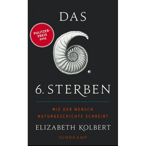 Elizabeth Kolbert - Das sechste Sterben