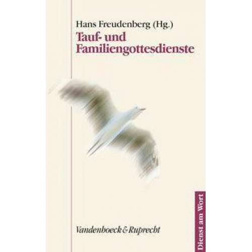 Hans Freudenberg - Tauf- u. Familiengottesdienste