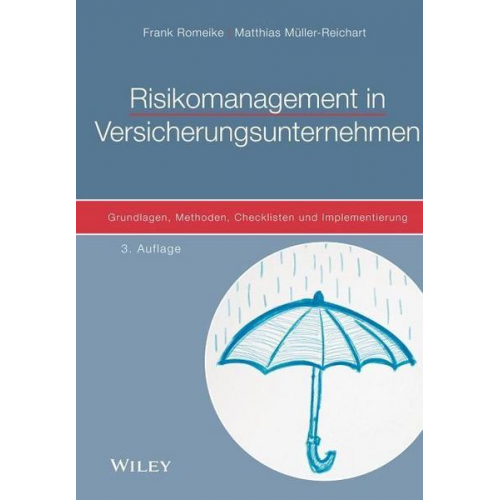 Frank Romeike & Matthias Müller-Reichart - Risikomanagement in Versicherungsunternehmen