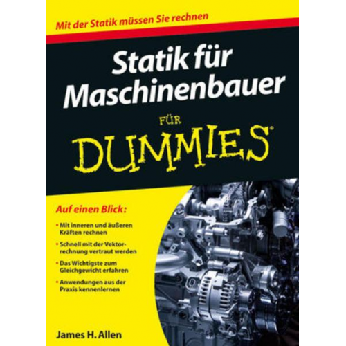James H. Allen - Statik für Maschinenbauer für Dummies
