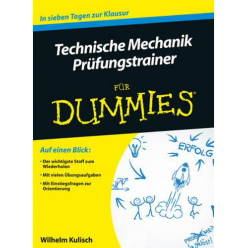 Wilhelm Kulisch - Technische Mechanik für Dummies Prüfungstrainer