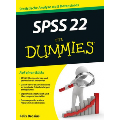 Felix Brosius - SPSS 22 für Dummies