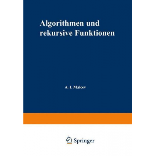 Anatolij I. Malʹcev - Algorithmen und rekursive Funktionen