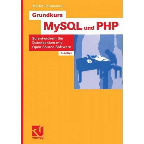 Martin Pollakowski - Grundkurs MySQL und PHP