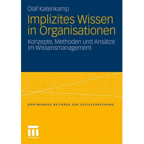 Olaf Katenkamp - Implizites Wissen in Organisationen