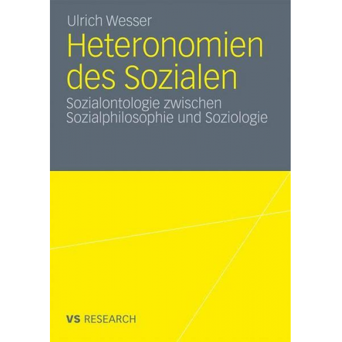 Ulrich Wesser - Heteronomien des Sozialen