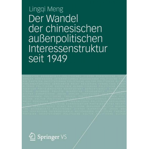 Lingqi Meng - Der Wandel der chinesischen außenpolitischen Interessenstruktur seit 1949