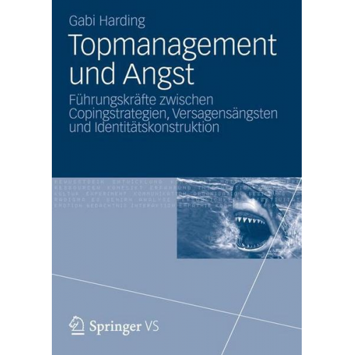 Gabi Harding - Topmanagement und Angst