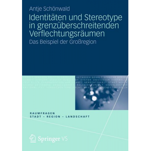 Antje Schönwald - Identitäten und Stereotype in grenzüberschreitenden Verflechtungsräumen