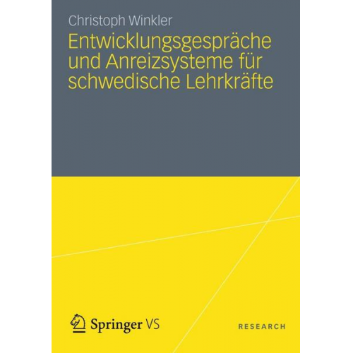 Christoph Winkler - Entwicklungsgespräche und Anreizsysteme für schwedische Lehrkräfte