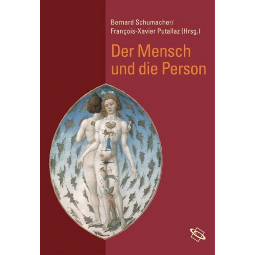 Francois X. Puttalaz & Bernard N. Schumacher - Der Mensch und die Person