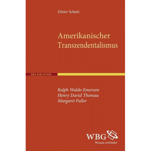 Dieter Schulz - Amerikanischer Transzendentalismus