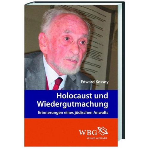 Edward Kossoy - Holocaust und Wiedergutmachung