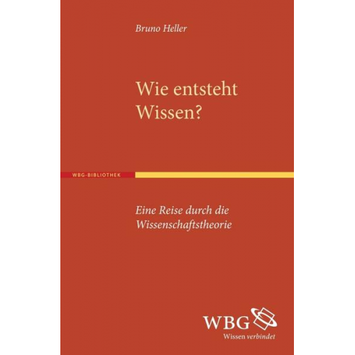 Bruno Heller - Wie entsteht Wissen?