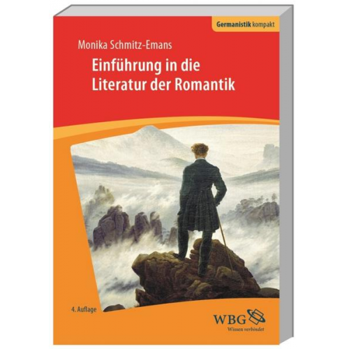 Monika Schmitz-Emans - Einführung in die Literatur der Romantik