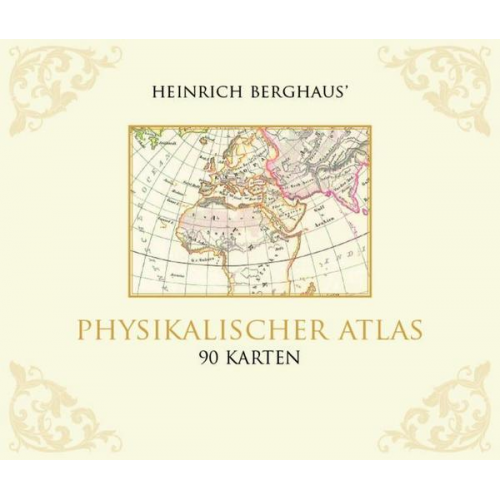 Heinrich Berghaus - Physikalischer Atlas