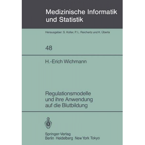 H.-E. Wichmann - Regulationsmodelle und ihre Anwendung auf die Blutbildung