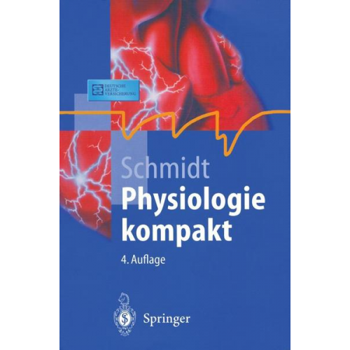 Robert F. Schmidt - Physiologie kompakt