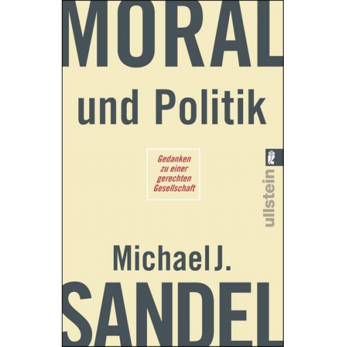 Michael J. Sandel - Moral und Politik