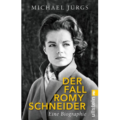 Michael Jürgs - Der Fall Romy Schneider