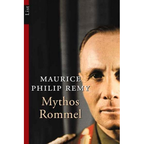 Maurice Ph. Remy - Mythos Rommel