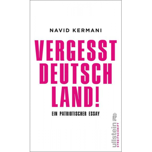 Navid Kermani - Vergesst Deutschland!