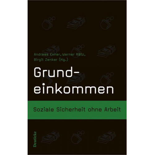 Andreas Exner & Werner Rätz & Birgit Zenker - Grundeinkommen