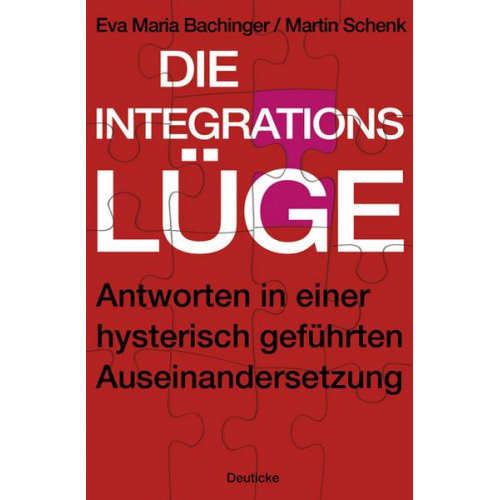 Eva Maria Bachinger & Martin Schenk - Die Integrationslüge