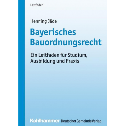 Henning Jäde - Bayerisches Bauordnungsrecht