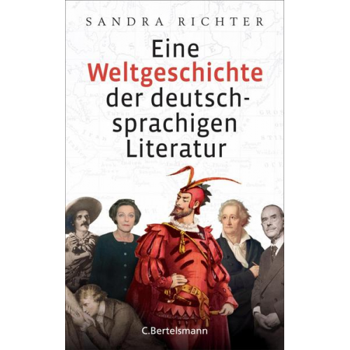 Sandra Richter - Eine Weltgeschichte der deutschsprachigen Literatur