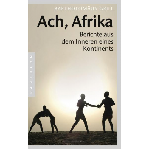 Bartholomäus Grill - Ach, Afrika