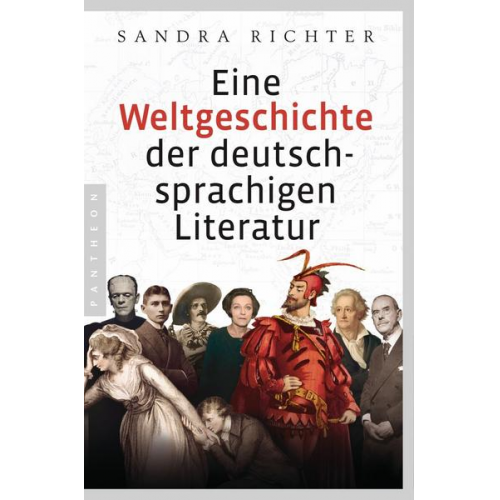 Sandra Richter - Eine Weltgeschichte der deutschsprachigen Literatur