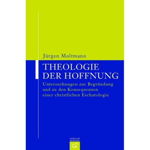 Jürgen Moltmann - Theologie der Hoffnung