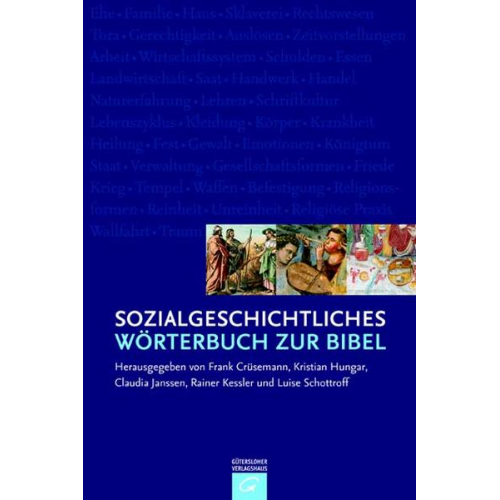 Frank Crüsemann & Kristian Hungar & Claudia Janssen - Sozialgeschichtliches Wörterbuch zur Bibel
