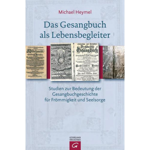 Michael Heymel - Das Gesangbuch als Lebensbegleiter