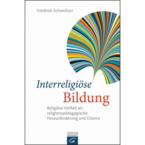 Friedrich Schweitzer - Interreligiöse Bildung