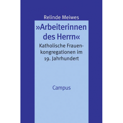 Relinde Meiwes - Arbeiterinnen des Herrn