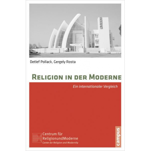 Detlef Pollack & Gergely Rosta - Religion in der Moderne