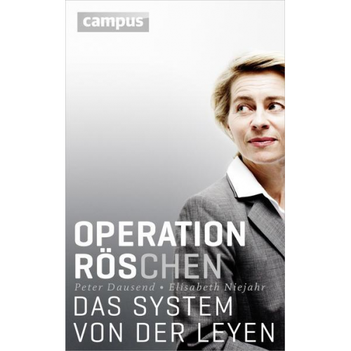 Peter Dausend & Elisabeth Niejahr - Operation Röschen