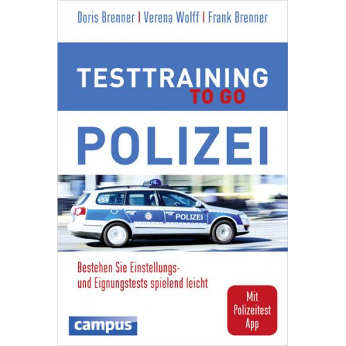 Doris Brenner & Verena Wolff & Frank Brenner - Testtraining to go Polizei