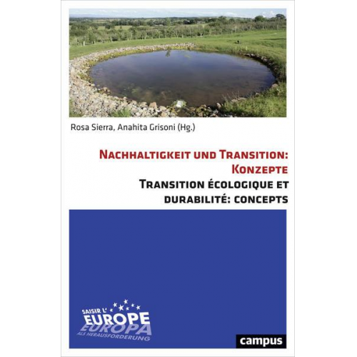 Nachhaltigkeit und Transition: Konzepte. Transition écologique et durabilité: Concepts