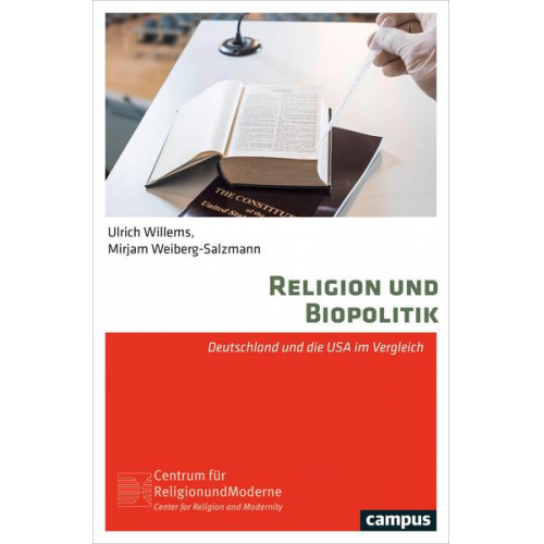 Ulrich Willems & Mirjam Weiberg-Salzmann - Religion und Biopolitik