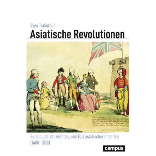 Sven Trakulhun - Asiatische Revolutionen