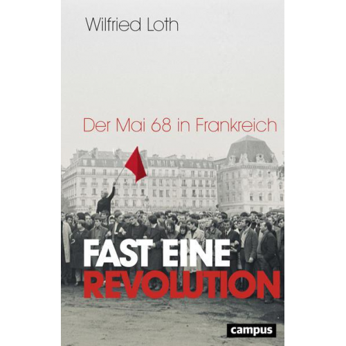 Wilfried Loth - Fast eine Revolution