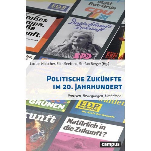 Politische Zukünfte im 20. Jahrhundert