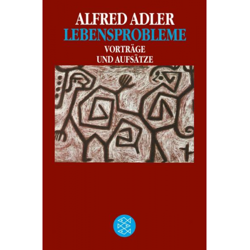 Alfred Adler - Lebensprobleme