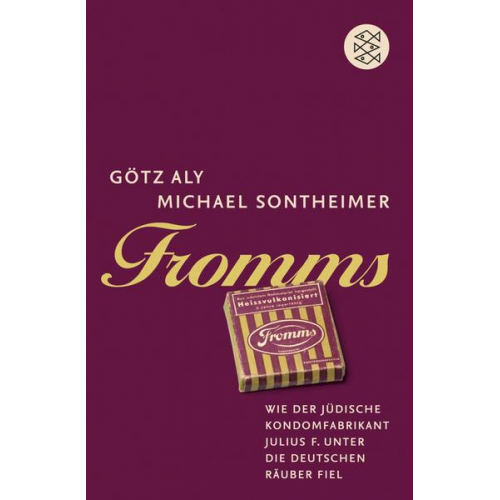 Götz Aly & Michael Sontheimer - Fromms